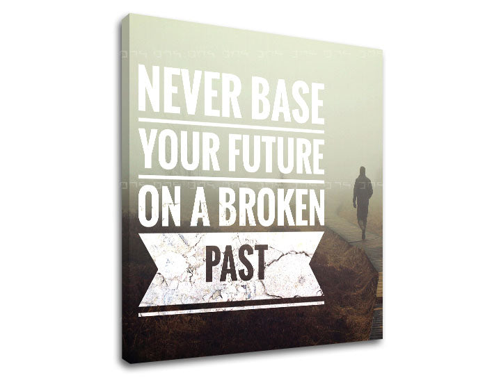 Moderan slika na platnu s motivom Never base your future, magla, motivacioni citat u bijelih nijansama, refleksivna atmosfera, pogodan za kancelarije – proizvod