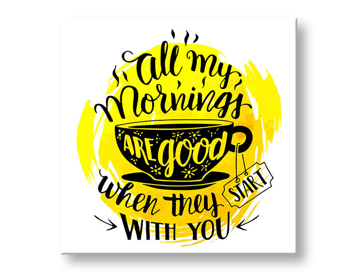 Moderan slika na platnu s motivom šolja kafe, dječji motiv u crno-žutih nijansama, vesela atmosfera, romantika, pogodan za kuhinje | Slika za zid s textom All my mornings – glavna